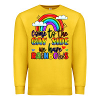 Lemon come to the gay side we have rainbows Premium Sweatshirt - LillyAllenDesigns