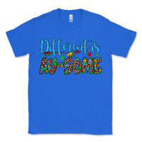 True Royal different is au some Classic Tee - Artiststas