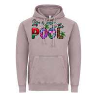 Life Is Better İn The Pool Vintage Hoodie | Teevron