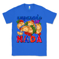 True Royal empanada or nada Classic Tee - AdoDesignShop