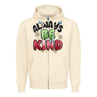 Sandshell always be kind Zipper Hoodie - MaliasSmallBusiness