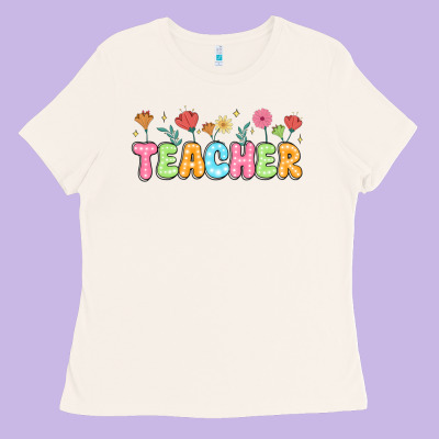Custom Teacher Flowers Ladies Tee Designed By Jahusdesignshop