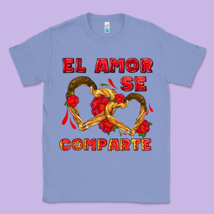 El Amor Se Comparte With Churros Classic Tee Designed By Adodesignshop