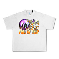 Lunar Rock my crystal ball says you are full of shit Urban Heavy Tee - BundleAndBundleShop