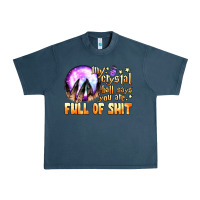 Midnight Navy my crystal ball says you are full of shit Urban Heavy Tee - BundleAndBundleShop