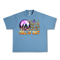 Pebble Blue my crystal ball says you are full of shit Urban Heavy Tee - BundleAndBundleShop