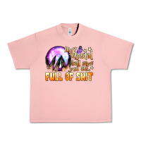 Salmon my crystal ball says you are full of shit Urban Heavy Tee - BundleAndBundleShop