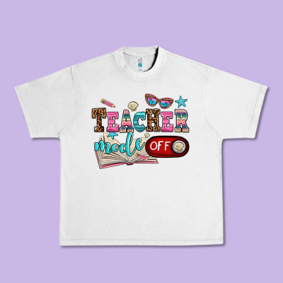 Teacher Mode Off Urban Heavy Tee Designed By Adodesignshop