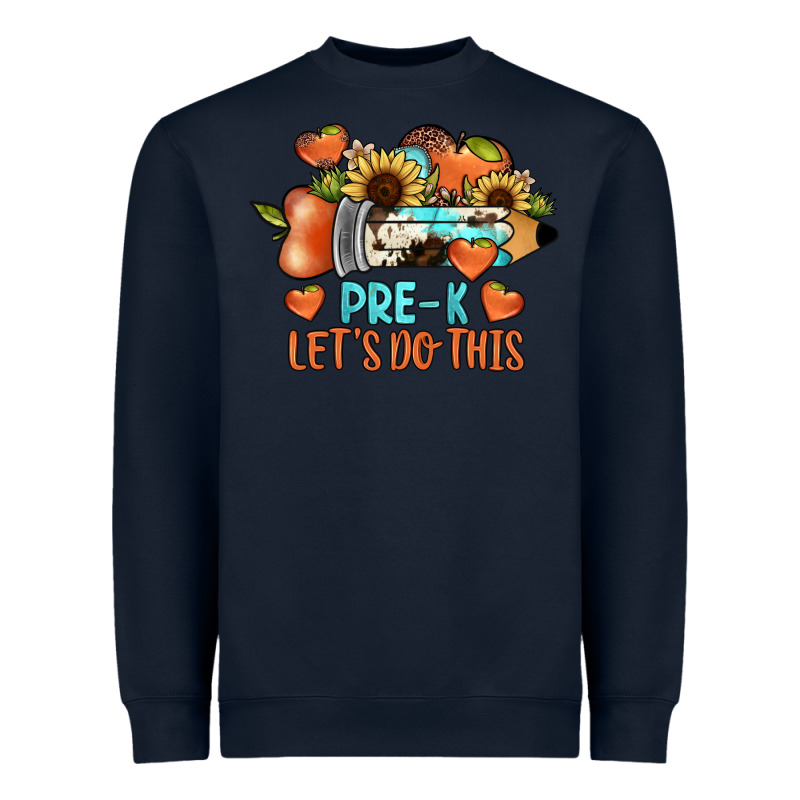Pre K Let's Do This Heavyweight Sweatshirt by JahusDesignShop | Teevron