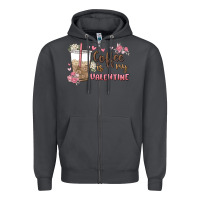 Smoke coffee is my valentine Zipper Hoodie - MaliasSmallBusiness