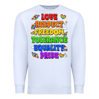 White love respect freedom tolerance equality pride Premium Sweatshirt - LillyAllenDesigns