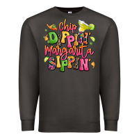Smoke chip dippin' margarita sippin' Premium Sweatshirt - LillyAllenDesigns
