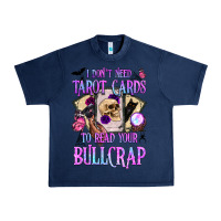 Navy i don't need tarot cards to read your bullcrap Urban Heavy Tee - BundleAndBundleShop