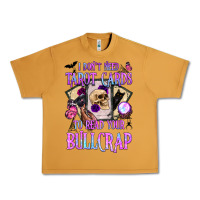 Peanut Butter i don't need tarot cards to read your bullcrap Urban Heavy Tee - BundleAndBundleShop