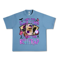 Pebble Blue i don't need tarot cards to read your bullcrap Urban Heavy Tee - BundleAndBundleShop