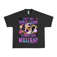 Pigment Black i don't need tarot cards to read your bullcrap Urban Heavy Tee - BundleAndBundleShop