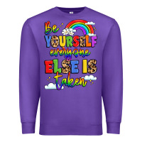 Purple be yourself everyone else in taken Premium Sweatshirt - LillyAllenDesigns