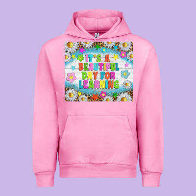 It's A Beautiful Day For Learning Tumblr Urban Hoodie Designed By Tumblerdesignbyshophia