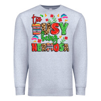 Heather Grey too busy being hermosa Premium Sweatshirt - LillyAllenDesigns