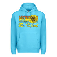 Ocean Blue In A World Where You Can Be Anything Be Kind Premium Hoodie - Bettercallsaul