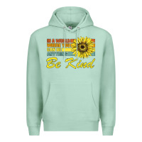 Seafoam In A World Where You Can Be Anything Be Kind Premium Hoodie - Bettercallsaul