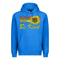 True Royal In A World Where You Can Be Anything Be Kind Premium Hoodie - Bettercallsaul
