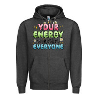 Charcoal Heather your energy is not for everyone Zipper Hoodie - MaliasSmallBusiness