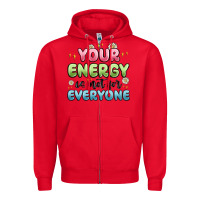 Red your energy is not for everyone Zipper Hoodie - MaliasSmallBusiness