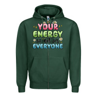 Sports Green your energy is not for everyone Zipper Hoodie - MaliasSmallBusiness