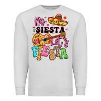 Dove Grey no siesta let's fiesta Premium Sweatshirt - LillyAllenDesigns
