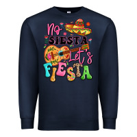 Navy no siesta let's fiesta Premium Sweatshirt - LillyAllenDesigns