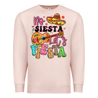 Pale Pink no siesta let's fiesta Premium Sweatshirt - LillyAllenDesigns
