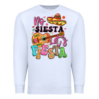 White no siesta let's fiesta Premium Sweatshirt - LillyAllenDesigns