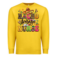 Lemon nacho average nurse Premium Sweatshirt - LillyAllenDesigns