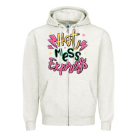 Oatmeal Heather hot mess express Zipper Hoodie - MaliasSmallBusiness