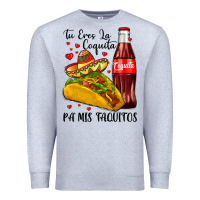 Heather Grey tu eres la coquita pa mis taquitos Premium Sweatshirt - LillyAllenDesigns