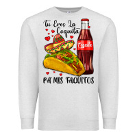 Oatmeal Heather tu eres la coquita pa mis taquitos Premium Sweatshirt - LillyAllenDesigns