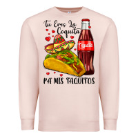 Pale Pink tu eres la coquita pa mis taquitos Premium Sweatshirt - LillyAllenDesigns