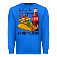 True Royal tu eres la coquita pa mis taquitos Premium Sweatshirt - LillyAllenDesigns