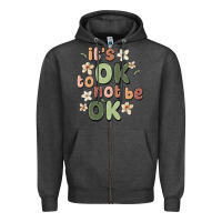 Charcoal Heather it's ok to not be ok Zipper Hoodie - MaliasSmallBusiness