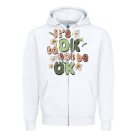 White it's ok to not be ok Zipper Hoodie - MaliasSmallBusiness