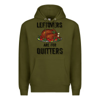 Army Green Leftovers Are For Quitters Premium Hoodie - Bettercallsaul