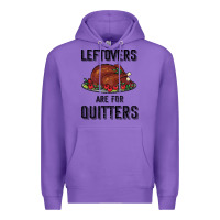 Purple Leftovers Are For Quitters Premium Hoodie - Bettercallsaul