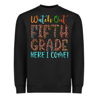 Black watch out fifth grade here i come! Heavyweight Sweatshirt - JahusDesignShop