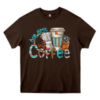 Chocolate Brown but first coffee Heavy Core Tee - texasbilliewilder