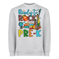 Ready To Rock Pre K Heavyweight Sweatshirt | Teevron