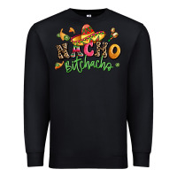 Black nacho bitchacho Premium Sweatshirt - LillyAllenDesigns