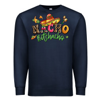 Navy nacho bitchacho Premium Sweatshirt - LillyAllenDesigns