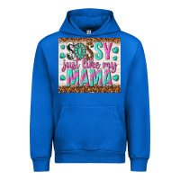 Cobalt sassy just like my mama Urban Hoodie - TumblerDesignByShophia