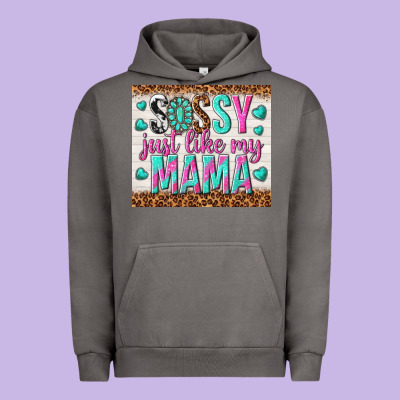 Sassy Just Like My Mama Urban Hoodie Designed By Tumblerdesignbyshophia